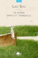 Un monde simple et tranquille